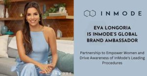 Eva Longoria - Brand Ambassador - The Celebrity Group
