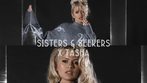 Tasha Ghouri for Sisters and Seekers - Brand Ambassador  - The Celebrity Group 